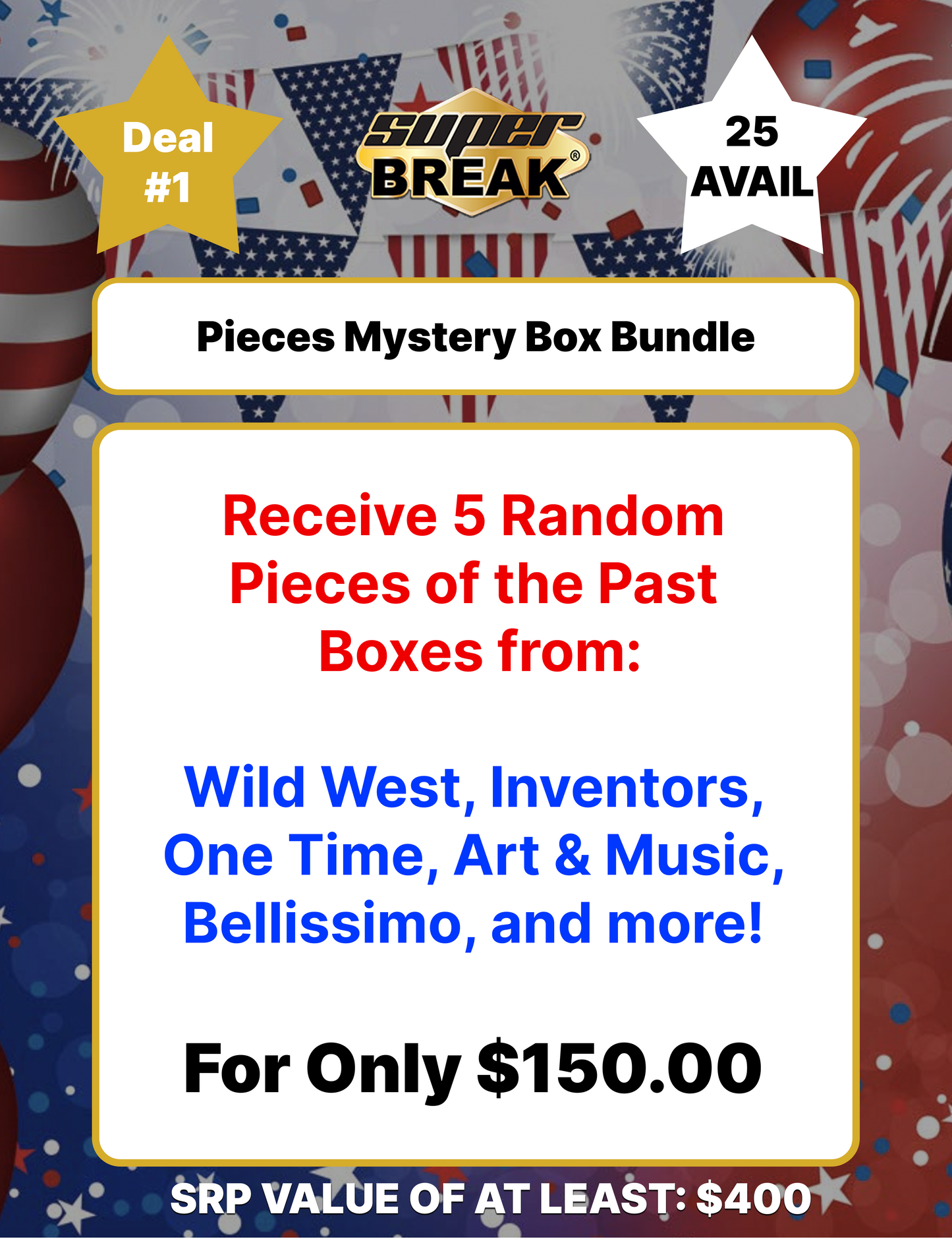 Labor Day Special - Pieces Mystery 5 Box Bundle Deal #1 - ONLY 25 Avail