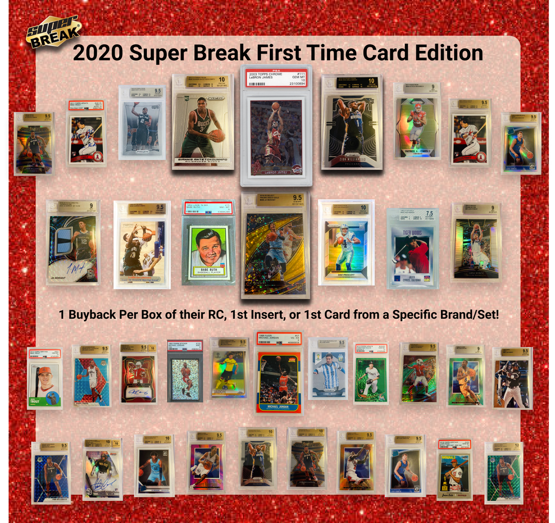 2021 Super Break First Time Card Edition