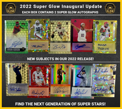 2022 Super Glow Inaugural Update Edition - 2 Autos Per Box - Single Box