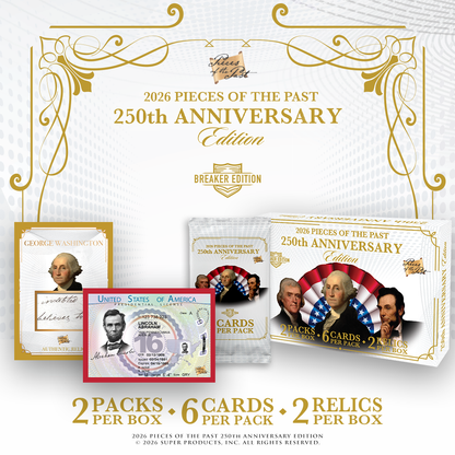 2026 Pieces of the Past 250th Anniversary Breaker Box - 10 Box Case